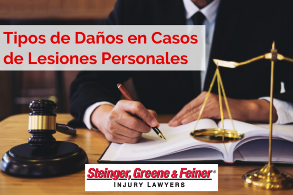 Tipos De Daños En Casos De Lesiones Personales Steinger Greene And Feiner 0346